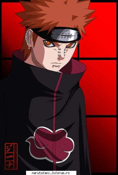 pain pain despre aflat curand, este liderul akatsuki, cel care ordine toti (in public). este din