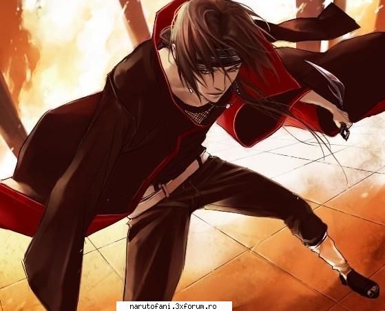 itachi uchiha! este daca pun poza itachi .... multe poze itachi ... shi personajul lui imi place